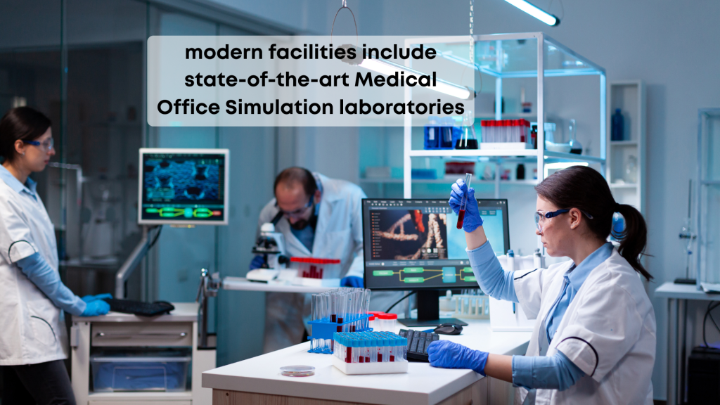 Medical infrastructure and Medical office assistant skills